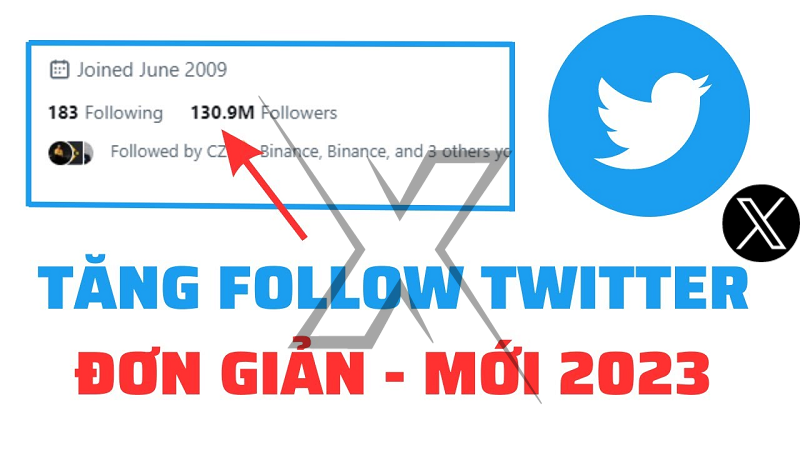 Hướng dẫn cách tăng follow twitter (X) đơn giản nhất 2023