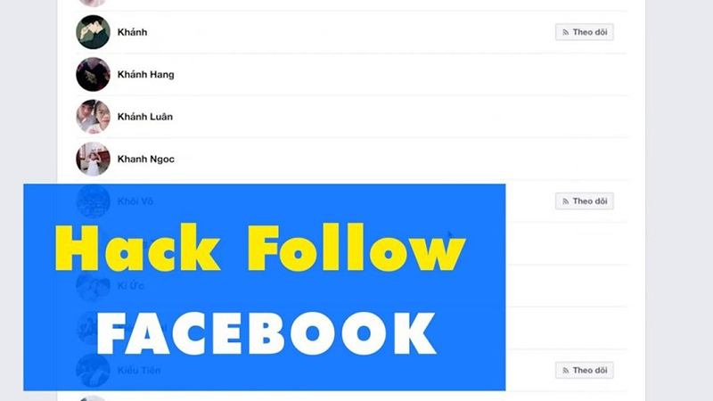 Cách hack follow facebook, tăng follow Facebook uy tín